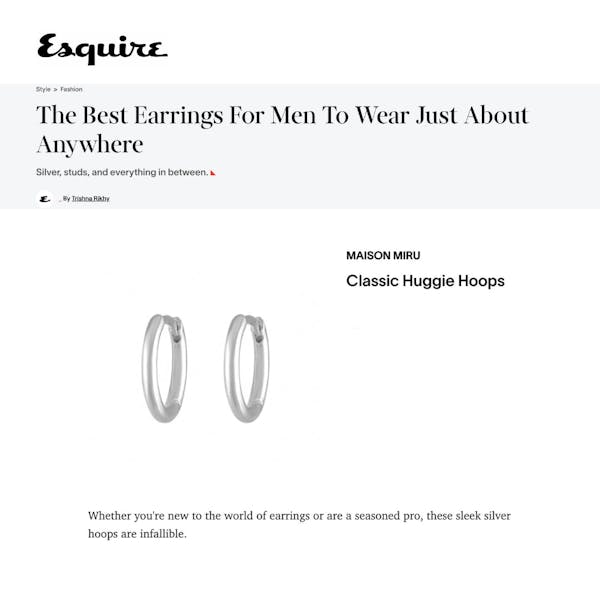Our Classic Huggie Hoops as seen on Esquire